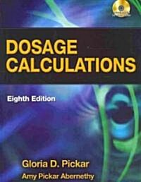 Dosage Calculations [With CDROM and Access Code] (Paperback, 8)