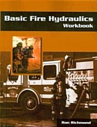 Basic Fire Hydraulics Workbook (Paperback, Workbook)