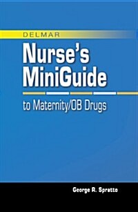 Mini Guide to Maternity/Ob Drugs (Paperback, 1st, Spiral)