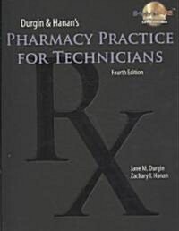 Pharmacy Practice for Technicians (Paperback, CD-ROM, 4th)