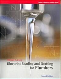 Blueprint Reading and Drafting for Plumbers [With Blueprints] (Paperback, 2)