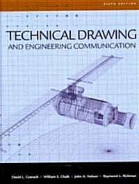 Technical Drawing and Engineering Communication [With CDROM] (Hardcover, 6)