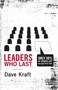 Leaders Who Last (Paperback)