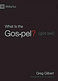 What Is the Gospel? (Hardcover)