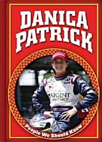 Danica Patrick (Library Binding)