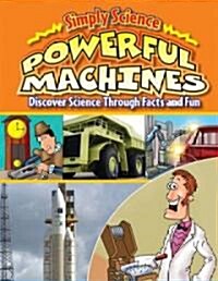 Powerful Machines (Library Binding)