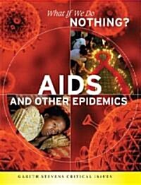 AIDS and Other Epidemics (Library Binding)