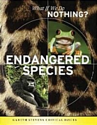 Endangered Species (Library Binding)