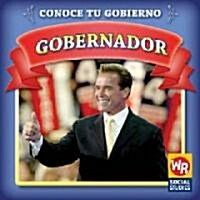 Gobernador (Governor) (Library Binding)