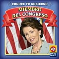 Miembro del Congreso (Member of Congress) (Library Binding)