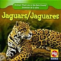 Jaguars / Jaguares (Paperback)