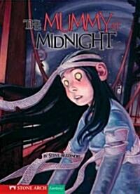 The Mummy at Midnight (Hardcover)