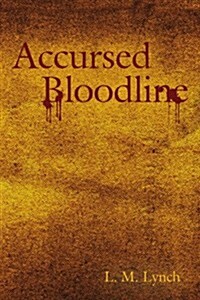 Accursed Bloodline (Paperback)