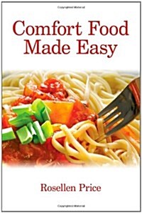 Comfort Food Made Easy (Paperback)