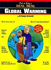 Deb & Sebys Real Deal on Global Warming (Paperback)