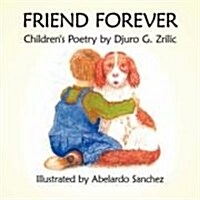 Friend Forever: Childrens Poetry (Paperback)