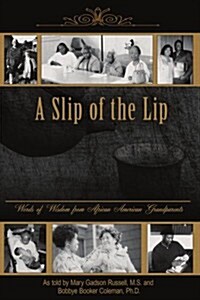 A Slip of the Lip (Paperback)
