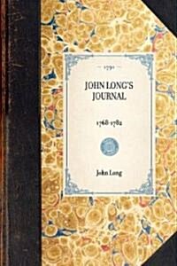 John Longs Journal (Hardcover)