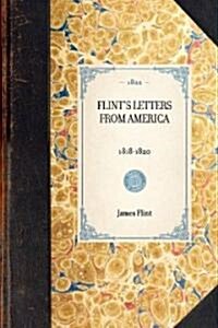 Flints Letters from America 1818-1820 (Hardcover)