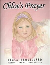 Chloes Prayer (Paperback)