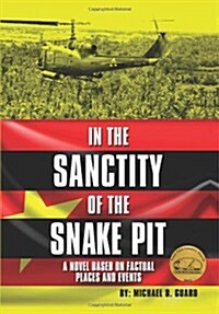 In the Sanctity of the Snake Pit (Hardcover)