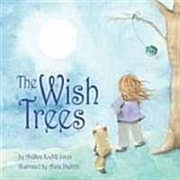 The Wish Trees (Paperback)
