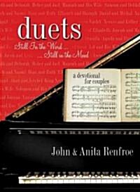Duets: Still in the Word ... Still in the Mood (Hardcover)