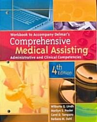 Delmars Comprehensive Medical Assisting (Paperback, 4th, Workbook)