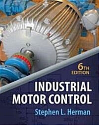 Industrial Motor Control (Hardcover, CD-ROM, 6th)