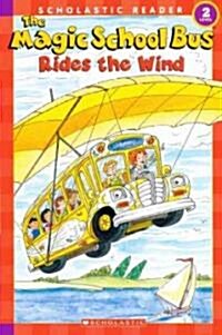 The Magic School Bus Rides the Wind (Prebound, Turtleback Scho)