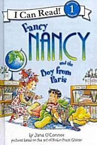 Fancy Nancy and the Boy from Paris (Prebound, Turtleback Scho)