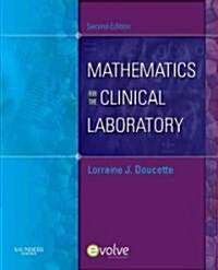 Mathematics for the Clinical Laboratory (Paperback, 2)