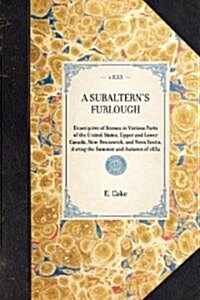 Subalterns Furlough (Hardcover)