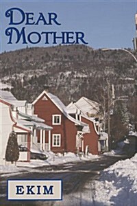 Dear Mother (Paperback)