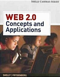 Web 2.0: Concepts and Applications [With CDROM] (Paperback)