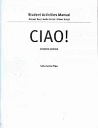 Answer Key with Audioscript and Videoscript for Riga/Lages Ciao! (Paperback, 7)