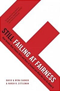 Still Failing at Fairness (Hardcover)