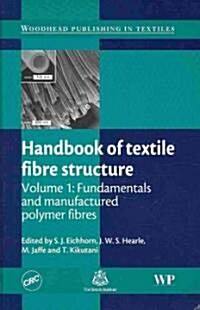 Handbook of Textile Fibre Structure (Hardcover, 1st)