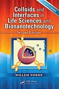 Colloids and Interfaces in Life Sciences and Bionanotechnology (Hardcover, 2)