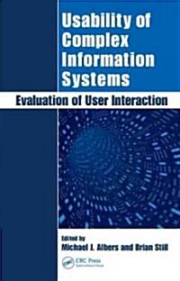 Usability of Complex Information Systems: Evaluation of User Interaction (Hardcover)