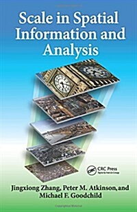 Scale in Spatial Information and Analysis (Hardcover)