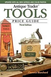 Antique Trader Tools Price Guide (Paperback, 3)