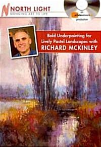 Bold Underpainting for Lively Pastel Landscapes (DVD)