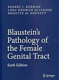 Blausteins Pathology of the Female Genital Tract (Hardcover, 6, 2011)