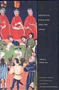 Medieval England, 1000-1500: A Reader (Paperback, 2, Revised)
