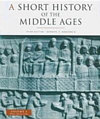 A Short History of the Middle Ages (Paperback, 3rd)