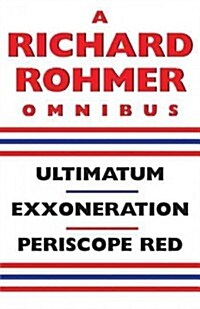 A Richard Rohmer Omnibus (Paperback)