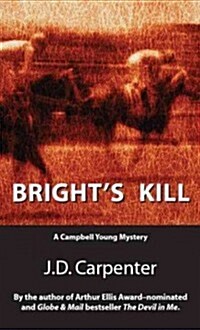 Brights Kill: A Campbell Young Mystery (Paperback)
