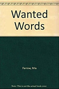 Wanted Words (Paperback)