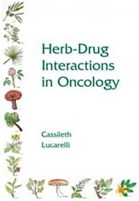 Herb-Drug Interactions in Oncology (Paperback, CD-ROM)